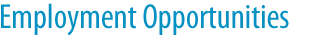 Employment Opportunities