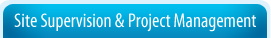 Site Supervision & Project 